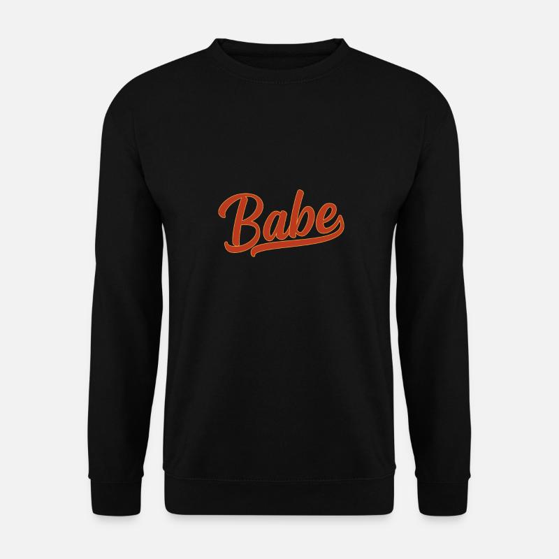 Babe - Unisex Pullover - Schwarz