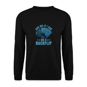 Ask Me If I Can Do A Backflip Traceur Free Runnin - Unisex Pullover - Schwarz - Vorne - Alina (178cm) & Michal (187cm)