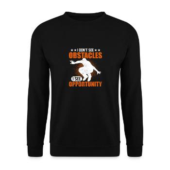 Je ne vois pas d’obstacles Je vois une opportunité Traceur P - Sweat-shirt Unisexe - noir - Devant - Alina (178cm) & Michal (187cm)