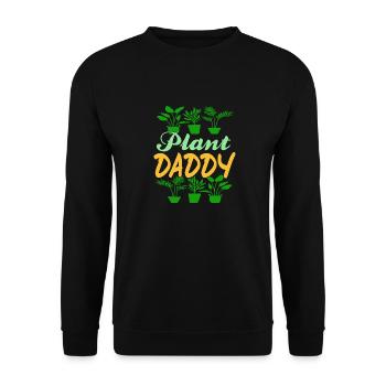 Plant Daddy Awesome Gardening Design For Dad's - Unisex Pullover - Schwarz - Vorne - Alina (178cm) & Michal (187cm)