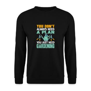 Vous avez juste besoin de jardinage Drôle de t-shirt de jardinage - Sweat-shirt Unisexe - noir - Devant - Alina (178cm) & Michal (187cm)