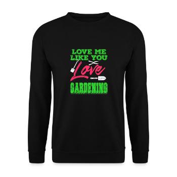 Aimez-moi comme vous aimez jardiner Vintage Drôle - Sweat-shirt Unisexe - noir - Devant - Alina (178cm) & Michal (187cm)