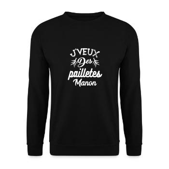Cadeau femme J'veux des pailletes Manon - Sweat-shirt Unisexe - noir - Devant - Alina (178cm) & Michal (187cm)