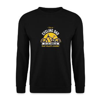 I'm A Cycling Dad Just Like A Normal Dad But - Unisex Sweatshirt - black - Front - Alina (178cm) & Michal (187cm)