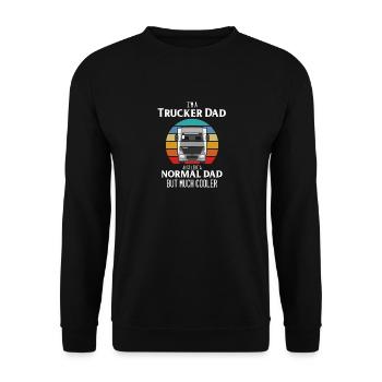 I'm A Trucker Dad Just Like A Normal Dad - Sweat-shirt Unisexe - noir - Devant - Alina (178cm) & Michal (187cm)