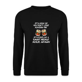 It's Okay If You Don’t Like Playing The Djembe - Unisex Pullover - Schwarz - Vorne - Alina (178cm) & Michal (187cm)