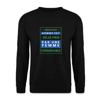 Cadeau Homme déja pris par une femme formidable - Sweat-shirt Unisexe - noir - Devant - Alina (178cm) & Michal (187cm)