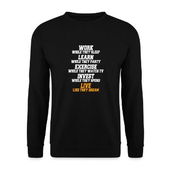 Work While They Sleep Saying Entrepreneur Success - Unisex Sweatshirt - black - Front - Alina (178cm) & Michal (187cm)