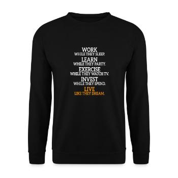 Work While They Sleep Saying Entrepreneur Success - Unisex Sweatshirt - black - Front - Alina (178cm) & Michal (187cm)