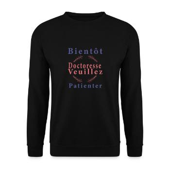 Tshirt femme Bientôt Doctoresse veuillez patienter - Sweat-shirt Unisexe - noir - Devant - Alina (178cm) & Michal (187cm)