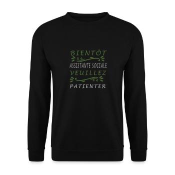 Tshirt femme Bientôt Assistante sociale veuillez p - Sweat-shirt Unisexe - noir - Devant - Alina (178cm) & Michal (187cm)