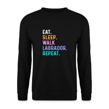 Eat Sleep Walk Labrador Repeat - Unisex Sweatshirt - black - Front - Alina (178cm) & Michal (187cm)