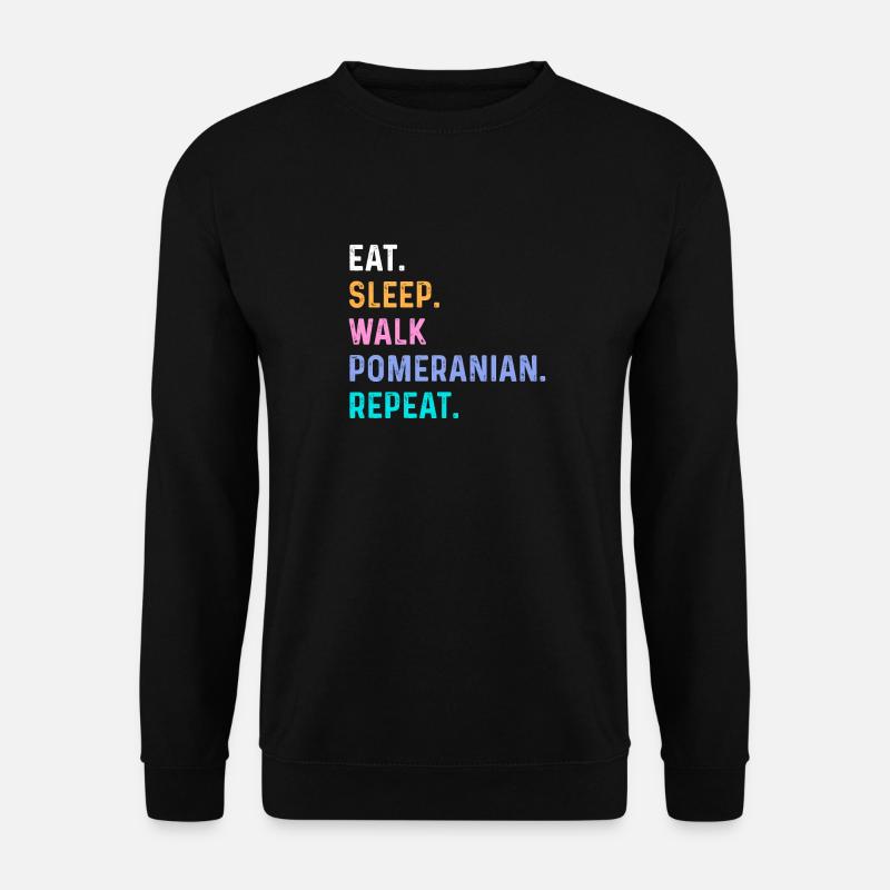 Eat Sleep Walk Pomeranian Wiederholung - Unisex Pullover - Schwarz
