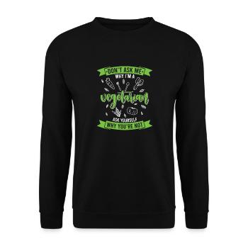 I don't eat a friend animal cattle vegetarian - Unisex Sweatshirt - black - Front - Alina (178cm) & Michal (187cm)