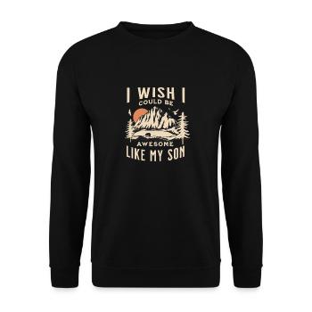 J’aimerais pouvoir être génial comme mon Fils - Sweat-shirt Unisexe - noir - Devant - Alina (178cm) & Michal (187cm)