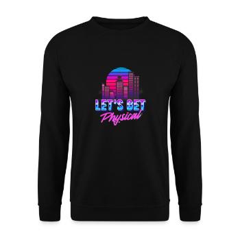Obtenons l’esthétique Physique Vaporwave - Sweat-shirt Unisexe - noir - Devant - Alina (178cm) & Michal (187cm)