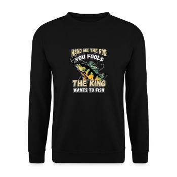 Hands Me The Rod Fools The King Will Fishing - Unisex Sweatshirt - black - Front - Alina (178cm) & Michal (187cm)