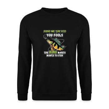 Hands Me The Rod Fools The King Will Fishing - Unisex Sweatshirt - black - Front - Alina (178cm) & Michal (187cm)