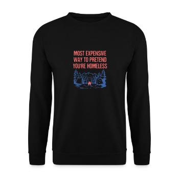 Pretend You're Homeless Camping Funny Camper - Unisex Sweatshirt - black - Front - Alina (178cm) & Michal (187cm)