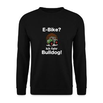 E-Bike ? Ich fahr Bulldog - Unisex Pullover - Schwarz - Vorne - Alina (178cm) & Michal (187cm)
