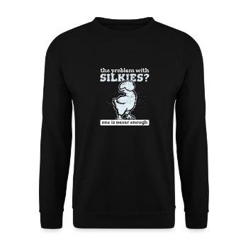 Le problème avec silkies? On n’est jamais assez de soie - Sweat-shirt Unisexe - noir - Devant - Alina (178cm) & Michal (187cm)