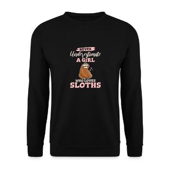 Never Underestimate A Girl Who Loves Sloths Cute S - Unisex Pullover - Schwarz - Vorne - Alina (178cm) & Michal (187cm)