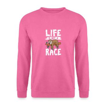 Life Is Not A Race Funny Sloth Lovers Cute Sloths - Unisex Pullover - Pink - Vorne