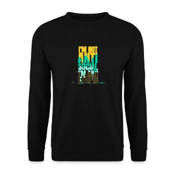 Ich Bin Anti -dumm Nicht Asozialer Introvertiert - Unisex Pullover - Schwarz - Vorne - Alina (178cm) & Michal (187cm)