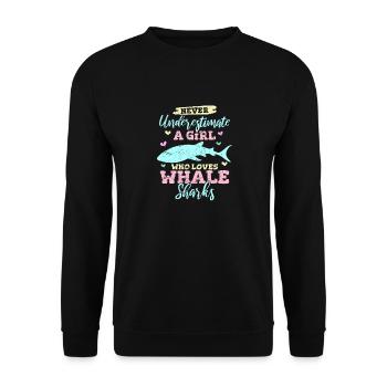 Never Underestimate A Girl Who Loves Whale Sharks - Unisex Pullover - Schwarz - Vorne - Alina (178cm) & Michal (187cm)