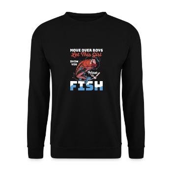 Move Over Boys Let This Girl Show You How To Fish - Unisex Pullover - Schwarz - Vorne - Alina (178cm) & Michal (187cm)