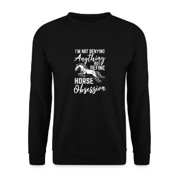 Je ne nie rien d’autre que de définir l’obsession du cheval - Sweat-shirt Unisexe - noir - Devant - Alina (178cm) & Michal (187cm)