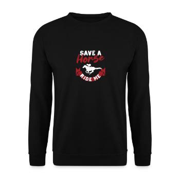 Save a Horse Ride Me Funny Cowboy Country Music - Unisex Sweatshirt - black - Front - Alina (178cm) & Michal (187cm)