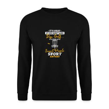 Disc Golf It's Kind Of A Smart People Sport Anyway - Unisex Pullover - Schwarz - Vorne - Alina (178cm) & Michal (187cm)
