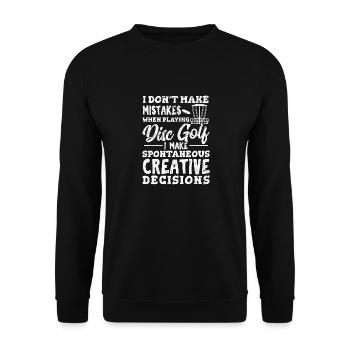 I Don't Make Mistakes Playing Disc Golf Funny Fris - Unisex Pullover - Schwarz - Vorne - Alina (178cm) & Michal (187cm)