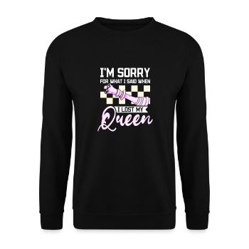 Désolé pour ce que j'ai dit quand j'ai perdu ma reine aux échecs - Sweat-shirt Unisexe - noir - Devant - Alina (178cm) & Michal (187cm)