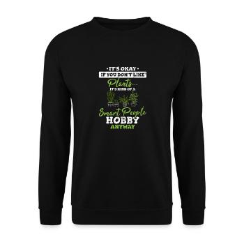 Plantes C’est une sorte de passe-temps des gens intelligents de toute façon Fu - Sweat-shirt Unisexe - noir - Devant - Alina (178cm) & Michal (187cm)