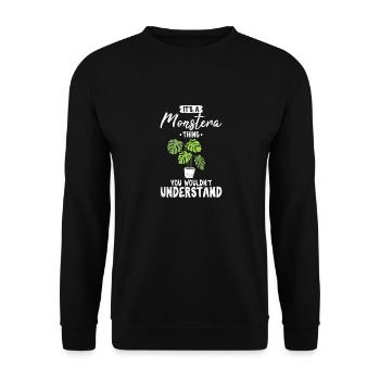 It's A Monstera Thing, You Wouldn't Understand Mon - Unisex Pullover - Schwarz - Vorne - Alina (178cm) & Michal (187cm)