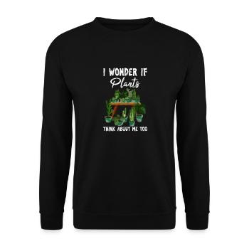 I Wonder If Plants Think About Me Too Cute Funny P - Unisex Pullover - Schwarz - Vorne - Alina (178cm) & Michal (187cm)