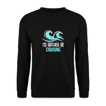 I'd Rather Be Cruising Kreuzfahrt - Unisex Pullover - Schwarz - Vorne - Alina (178cm) & Michal (187cm)