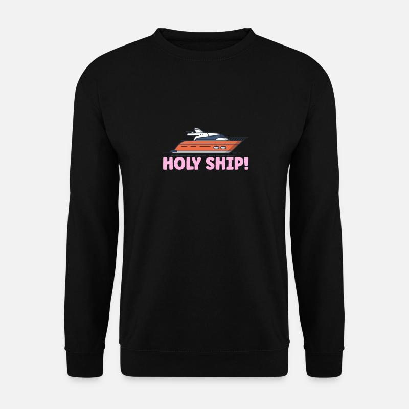 Holy Ship! Kreuzfahrt - Unisex Pullover - Schwarz