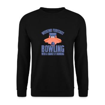 Forecast Bowling With A Chance Of Drinking Present - Unisex Sweatshirt - black - Front - Alina (178cm) & Michal (187cm)