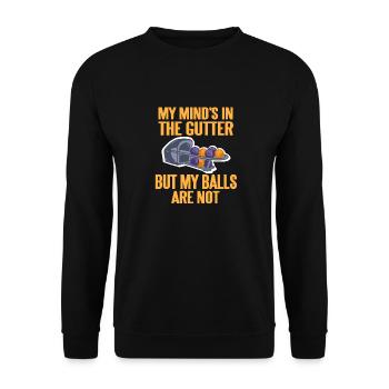 My Mind's In The Gutter But My Balls Are Not - Unisex Sweatshirt - black - Front - Alina (178cm) & Michal (187cm)