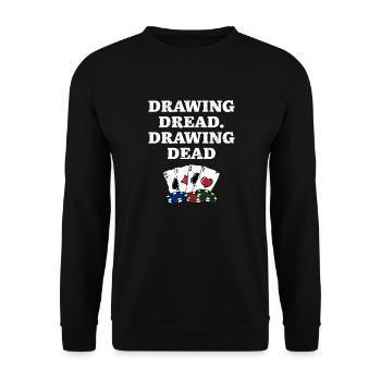 Dessin Dread Dessin Dead Gambler Poker Jeu - Sweat-shirt Unisexe - noir - Devant - Alina (178cm) & Michal (187cm)