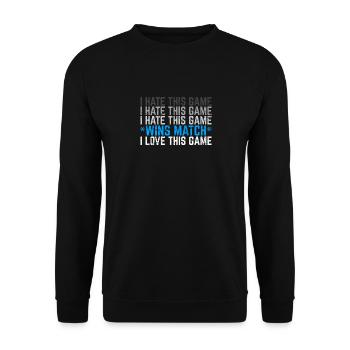 I Hate This Game I Love This Game Funny Gamer Vide - Unisex Pullover - Schwarz - Vorne - Alina (178cm) & Michal (187cm)