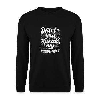 ASL Alphabet Dont You Speak My American Sing - Sweat-shirt Unisexe - noir - Devant - Alina (178cm) & Michal (187cm)