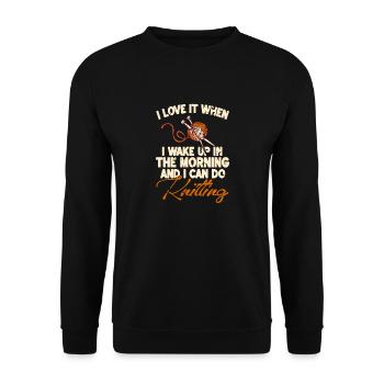 I Love It When I Wake Up & I Can Do Knitting - Unisex Sweatshirt - black - Front - Alina (178cm) & Michal (187cm)