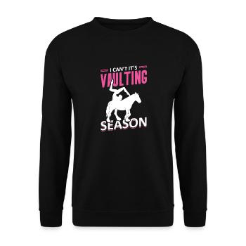 Voltigieren I Can’t It’s Vaulting Season - Sweat-shirt Unisexe - noir - Devant - Alina (178cm) & Michal (187cm)
