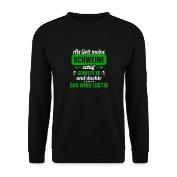 Als Gott meine Schweine schuf das wird lustig - Unisex Pullover - Schwarz - Vorne - Alina (178cm) & Michal (187cm)