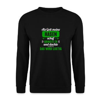 Als Gott meine Hasen schuf das wird lustig Hase - Unisex Pullover - Schwarz - Vorne - Alina (178cm) & Michal (187cm)