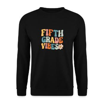 Fifth Grade Vibes 5th Grade Retro Back To School - Unisex Sweatshirt - black - Front - Alina (178cm) & Michal (187cm)